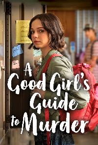 A Good Girls Guide To Murder